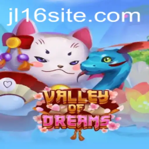 Explore the Enchanting World of ValleyofDreams: A Journey of Adventure and Strategy